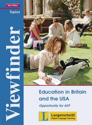 Education in Britain and the USA - Students' Book de David Beal