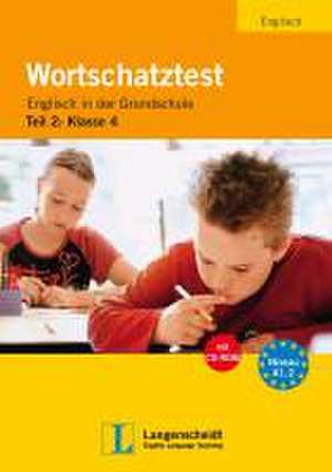 Wortschatztest Englisch in der Grundschule Klasse 4 de Peter Edelenbos