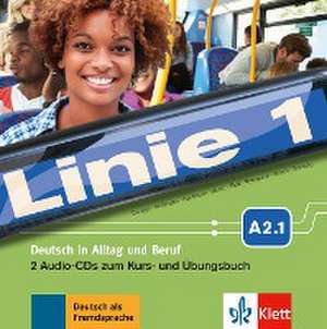 Linie 1 A2.1. 2 Audio-CDs zum Kurs- und Übungsbuch de Stefanie Dengler