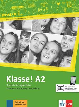 Klasse! A2. Kursbuch mit Audios und Videos de Sarah Fleer