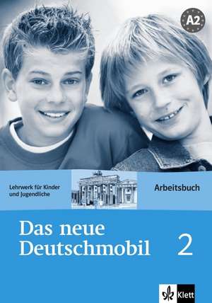 Das Neue Deutschmobil 2. Arbeitsbuch de Jutta Douvitsas-Gamst