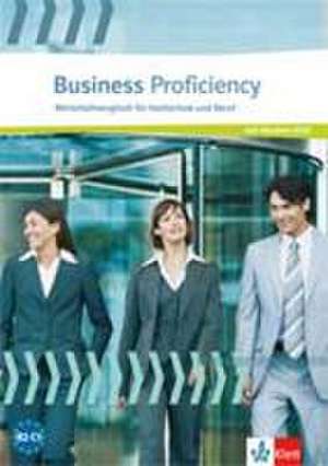 Business Proficiency. Student's Book zum Hineinschreiben mit interaktiver Medien-DVD de Stephanie Ashford