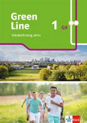 Green Line 1 G9. Vokabeltraining aktiv. Arbeitsheft mit Lösungen Klasse 5