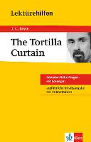 Lektürehilfen Tortilla Curtain de Tom Coraghessan Boyle