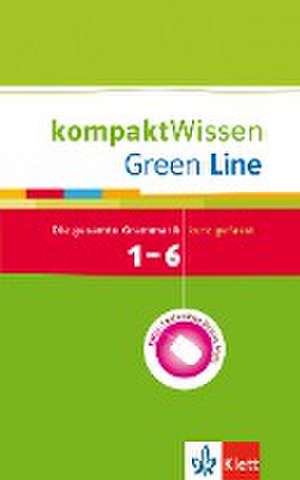 Green Line 1-6. Grammatik. Kompakt Wissen de Johannes Wahl