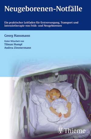 Neugeborenen-Notfälle de Georg Hansmann