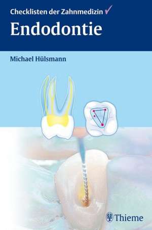 Endodontie de Michael Hülsmann