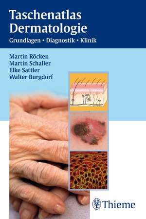 Taschenatlas Dermatologie de Martin Röcken