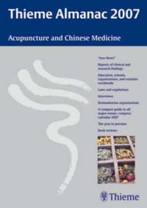 Thieme Almanac 2007: Acupuncture and Chinese Medicine de . Thieme Almanac