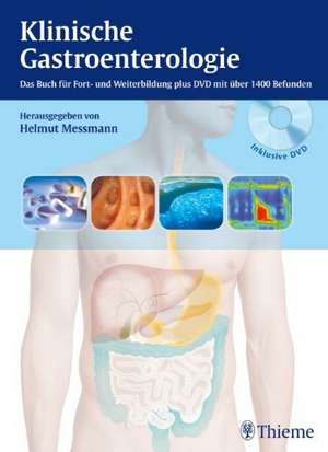 Klinische Gastroenterologie de Helmut Messmann