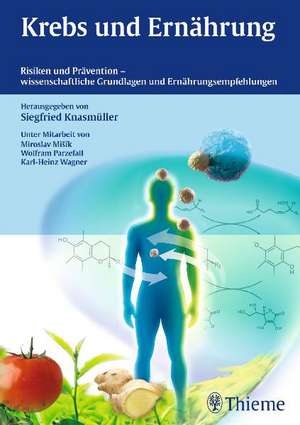 Krebs und Ernährung de Siegfried Knasmüller