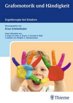 Grafomotorik und Händigkeit de Erna Schönthaler