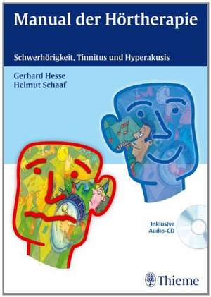 Manual der Hörtherapie de Gerhard Hesse