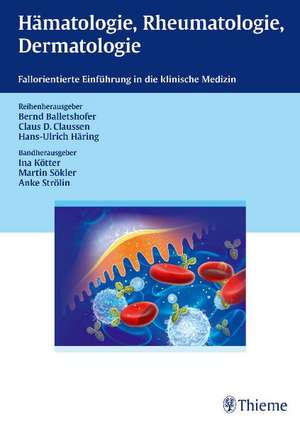 Hämatologie, Rheumatologie, Dermatologie de Bernd Balletshofer