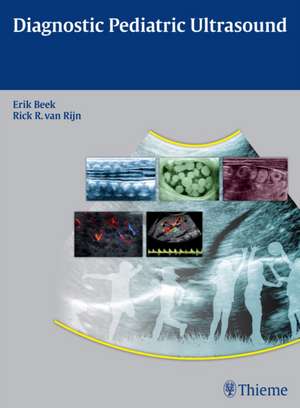 Diagnostic Pediatric Ultrasound de Erik J. A. Beek