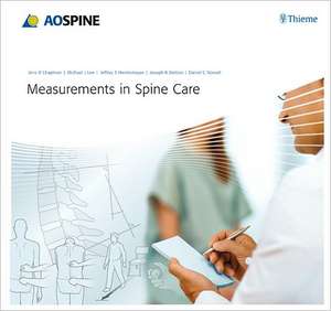 Measurements in Spine Care de Jens R. Chapman