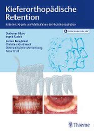 Kieferorthopädische Retention de Dankmar Ihlow