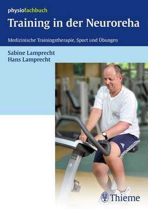 Training in der Neuroreha de Sabine Lamprecht