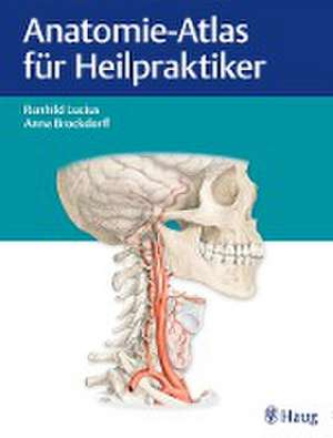 Anatomie-Atlas für Heilpraktiker de Anna Brockdorff