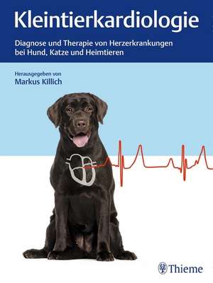 Kleintierkardiologie de Markus Killich