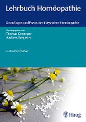 Lehrbuch Homöopathie de Thomas Genneper