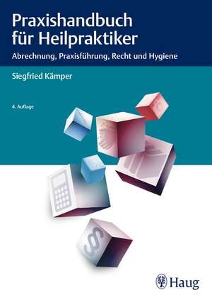 Praxishandbuch für Heilpraktiker de Siegfried Kämper