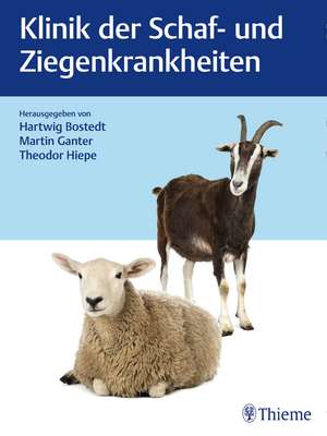 Klinik der Schaf- und Ziegenkrankheiten de Hartwig Bostedt