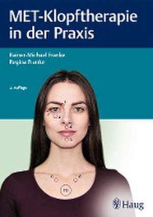 MET-Klopftherapie in der Praxis de Rainer-Michael Franke