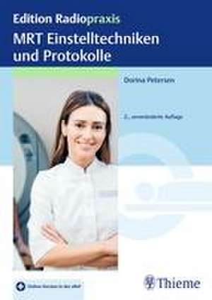 MRT Einstelltechniken und Protokolle de Dorina Petersen