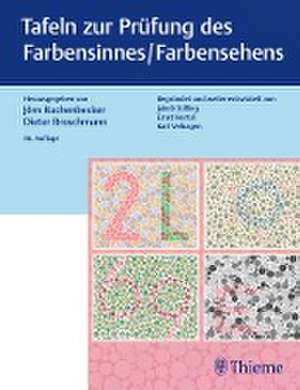 Tafeln zur Prüfung des Farbensinnes / Farbensehens de Jörn Kuchenbecker