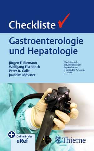 Checkliste Gastroenterologie und Hepatologie de Jürgen Ferdinand Riemann