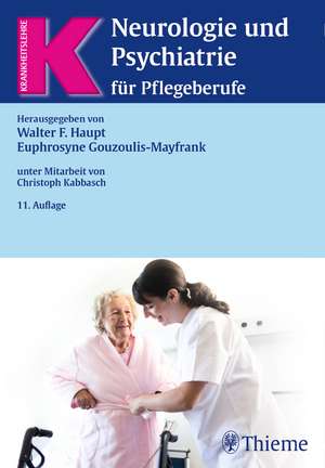 Neurologie und Psychiatrie für Pflegeberufe de Euphrosyne Gouzoulis-Mayfrank