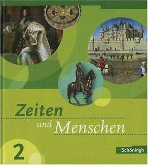 Zeiten und Menschen 2. Schülerbuch. Baden-Württemberg