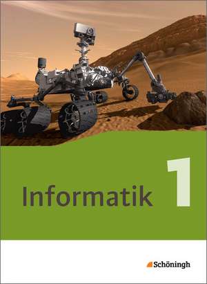 Informatik 1. Schulbuch Neubearbeitung