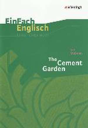 The Cement Garden de Ian McEwan