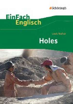 Holes. EinFach Englisch Textausgaben de Louis Sachar