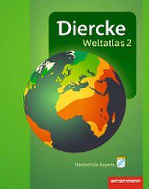 Diercke Weltatlas 2 Bayern