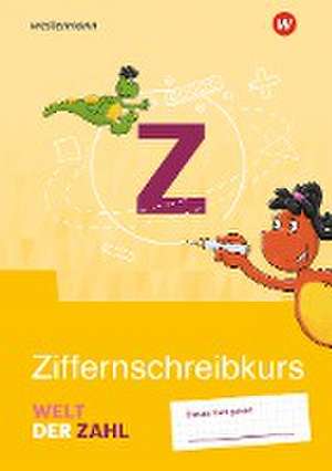 Welt der Zahl. Ziffernschreibkurs