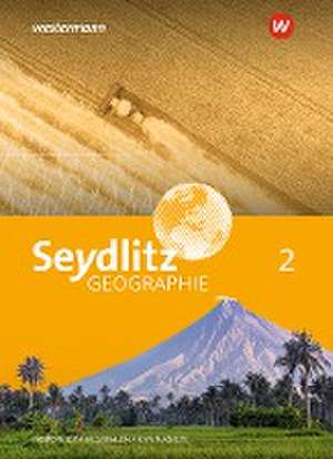 Seydlitz Geographie 2. Schulbuch. Gymnasien in Nordrhein-Westfalen