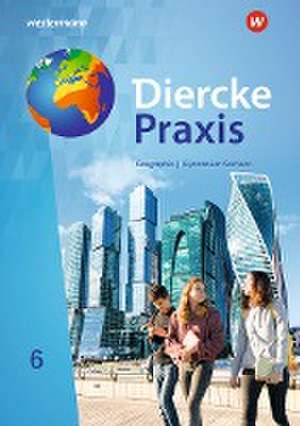 Diercke Praxis SI 5. Schulbuch. Gymnasien in Sachsen