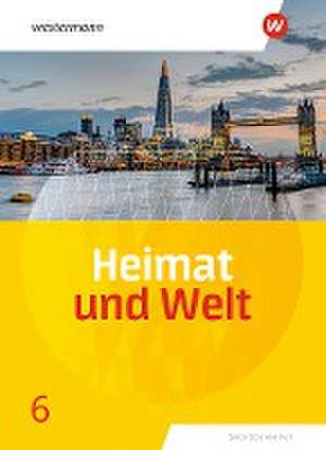 Heimat und Welt 6. Schulbuch. Sachsen-Anhalt