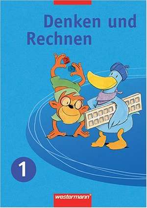 Denken und Rechnen 1. Schülerband. Grundschule. Hessen, Rheinland-Pfalz