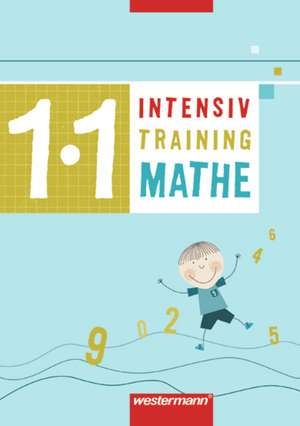 Intensivtraining Mathe. Das kleine Einmaleins de Michael Junga