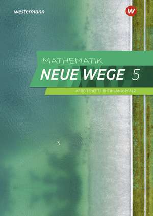 Mathematik Neue Wege SI 5. Arbeitsheft mit Lösungen. Für Rheinland-Pfalz