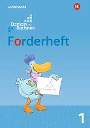 Denken und Rechnen 1. Forderheft. Allgemeine Ausgabe