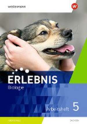 Erlebnis Biologie 5. Arbeitsheft. Sachsen