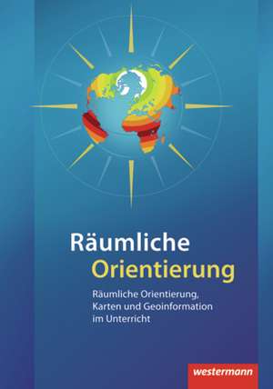 Räumliche Orientierung de Kerstin Drieling