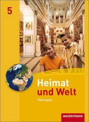 Heimat und Welt 5. Schulbuch. Thüringen