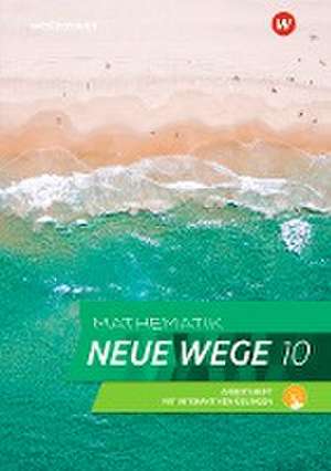 Mathematik Neue Wege SI 10. Arbeitsheft mit interaktiven Übungen. G9. Nordrhein-Westfalen, Schleswig-Holstein de Henning Körner