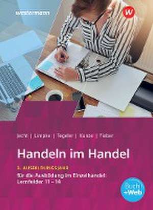 Handeln im Handel. 3. Ausbildungsjahr im Einzelhandel. Schulbuch de Peter Limpke